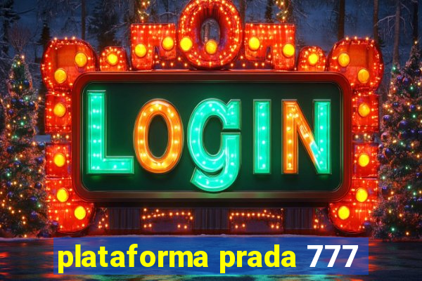 plataforma prada 777